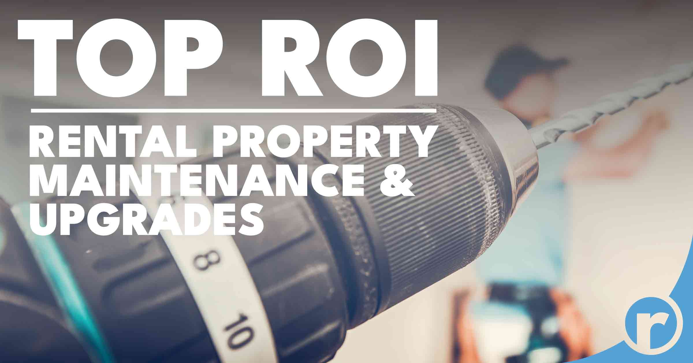 top rental property upgrades